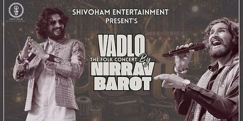 Vadlo By Nirrav Barot