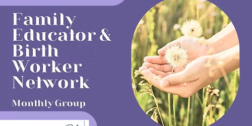 Family Educator & Birth Worker Network 