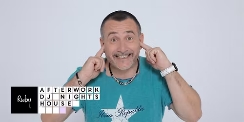 AFTERWORK DJ NIGHTS w\/ MIRCO MANY