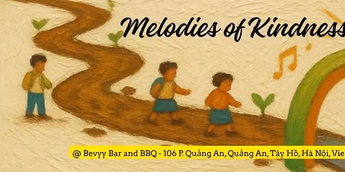 Melodies of Kindness