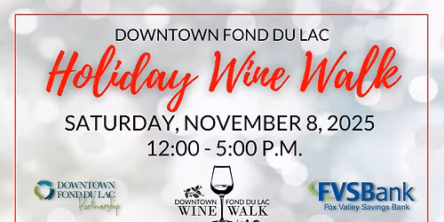 Downtown Fond du Lac Holiday Wine Walk