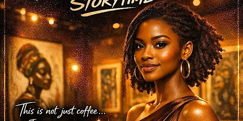 Coffee and (AfroArt) Storytime