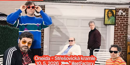 Oneida + St\u0159e\u0161ovick\u00e1 kramle