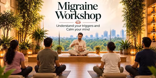 Migraine Workshop