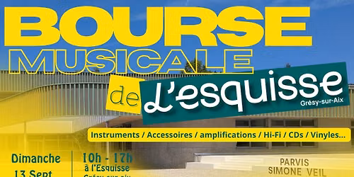 Bourse Musicale de l'Esquisse - 13 Septembre