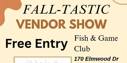 Fall - Tastic Vendor Event