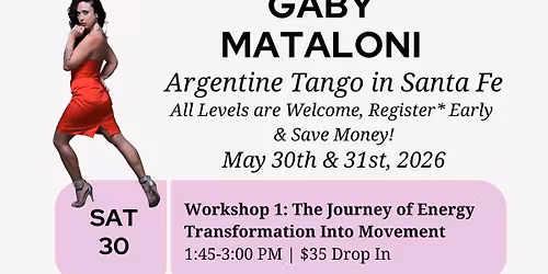 Tango Workshops with Gaby Mataloni - Sat & Sun May 30-31