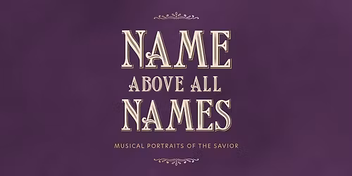 Name Above All Names