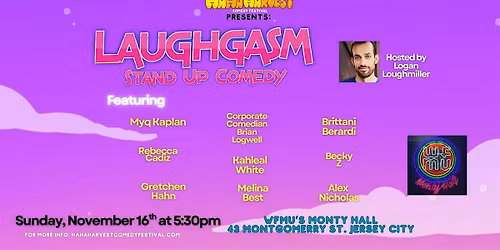 Ha Ha Harvest Comedy Festival Presents: Laughgasm!