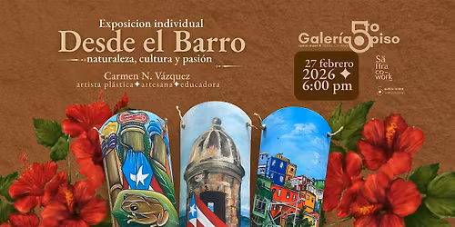 Desde el Barro: naturaleza, cultura y pasi\u00f3n por Carmen N. V\u00e1zquez.