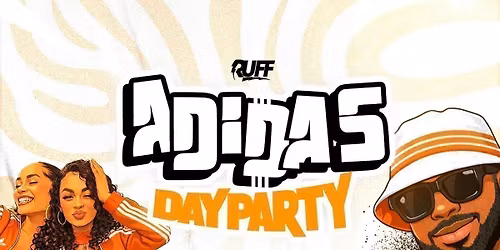 Ruff's Adidas Day Party