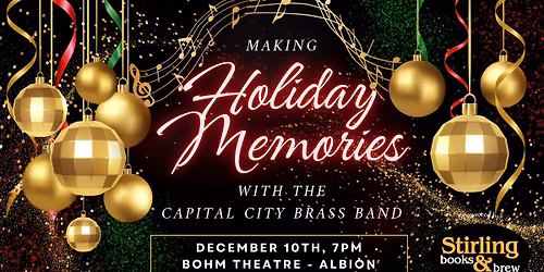 Making Holiday Memories W\/ CCBB - Albion Concert