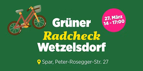 Gr\u00fcner Radcheck Wetzelsdorf