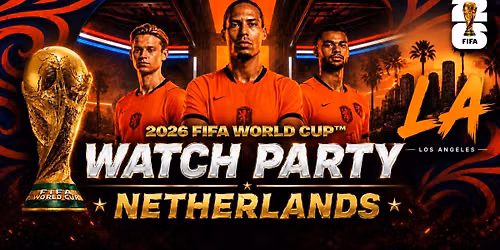 Netherlands vs Japan Watch Party