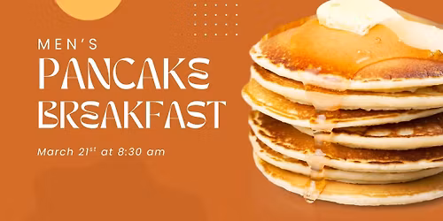 Men's Pancake Breakfast