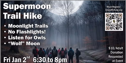 Full SuperMoon "Wolf" Trail Hike