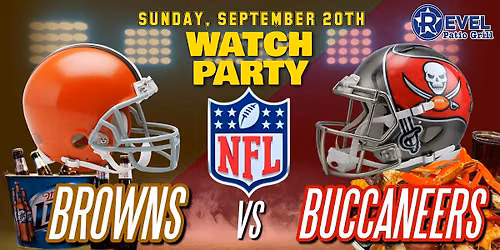 Browns Vs Buccaneers - NFL Watch Party at The Revel!