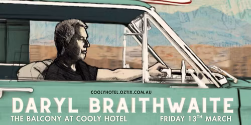 DARYL BRAITHWAITE | The Balcony at Cooly Hotel