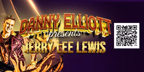 Danny Elliott Presents: Jerry Lee Lewis