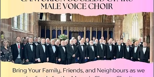 Concert Cantorion Gogledd Cymru Male Voice Choir  St Giles Church Wrexham 