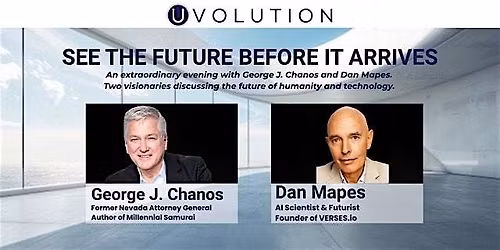 SEE THE FUTURE BEFORE IT ARRIVES - TWO VISIONARIES IN ONE EVENING