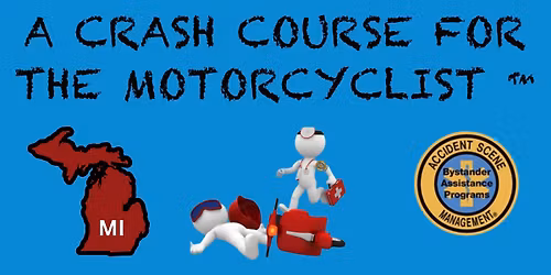 Hillsdale, MI - A Crash Course for the Motorcyclist