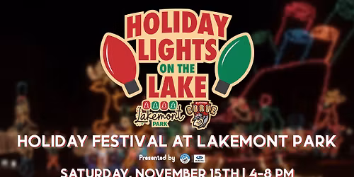 Holiday Festival at Lakemont Park