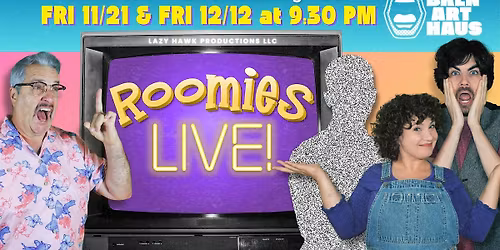 Roomies LIVE!