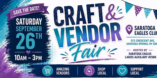 Saratoga Eagles Craft & Vendor fair 