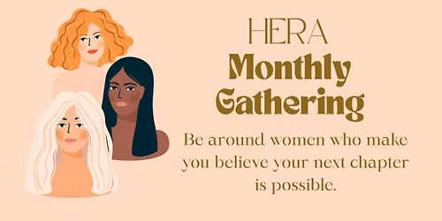 HERA MEMBERS MONTHLY GATHERING - JUNE