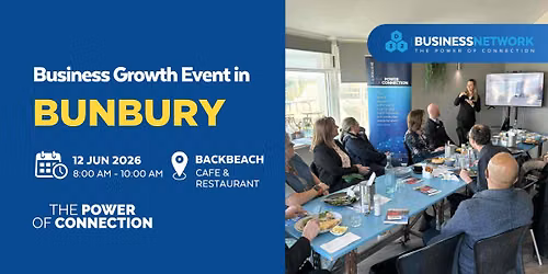 D32 Business Networking Perth- Bunbury - Fri 12 June