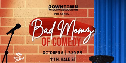 Bad Momz of Comedy