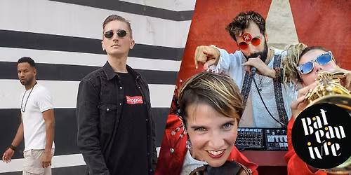 Alpha Steppa x Nai-Jah + Radio Byzance + Leira Sound System \u2022 Le Bateau ivre