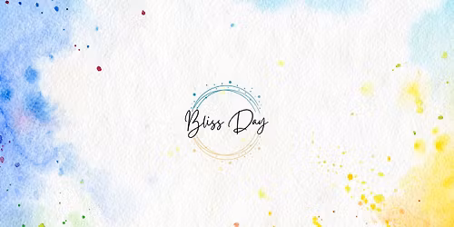 Bliss Day #2 in Wien