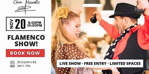 LIVE FLAMENCO SHOW | Clapham Junction