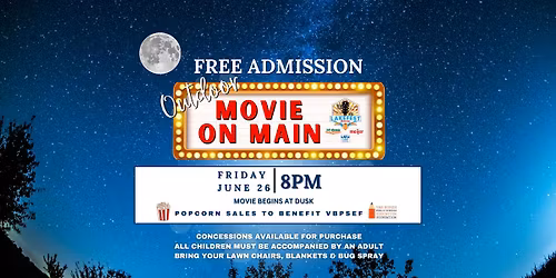 Movie on Main - Outdoor Movie Night \ud83c\udf7f