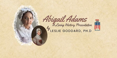 Abigail Adams: A Living History Presentation
