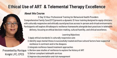 Ethical Use of ART and Telehealth Therapy Excellence