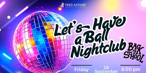 Let's Have a Ball - Night Club