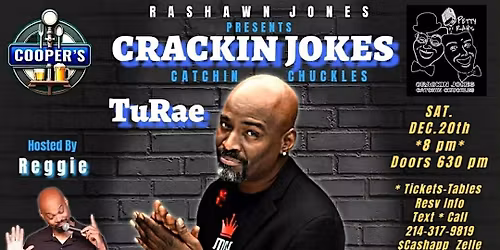Crackin\u2019 Jokes: Catchin\u2019 Chuckles Comedy Night with TuRae & Friends