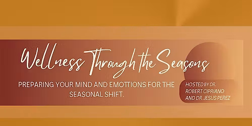 Wellness Through the Seasons