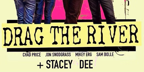 LONG BEACH: Drag The River Band