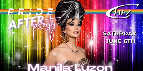 \ud83c\udff3\ufe0f\u200d\ud83c\udf08PRIDE AFTER PARTY \u2728 With Manila Luzon\ud83c\udff3\ufe0f\u200d\u26a7\ufe0f