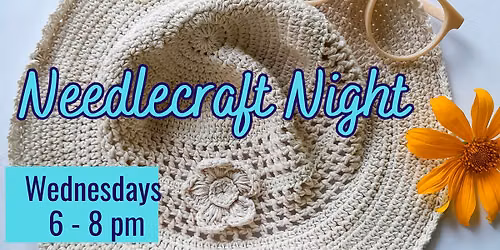 Needlecraft Night