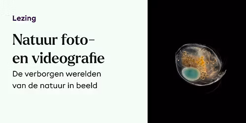 Lezing: Natuur foto-en videografie