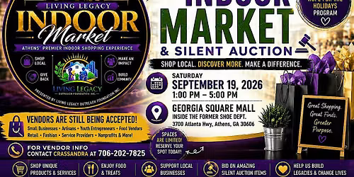 FREE ADMISSION: Living Legacy Indoor Market & Silent Auction