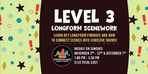 Improv Level 3: Longform Scenework