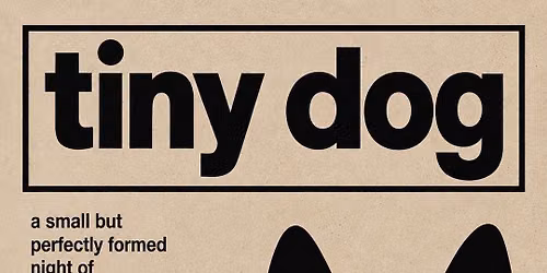 Tiny Dog