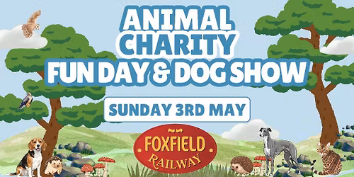 Animal Lifeline at Foxfield Railway Animal Charities Fun Day and Dog Show