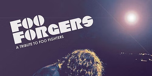 Foo Forgers - Tribute to the Foo Fighters